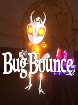 Bug Bounce