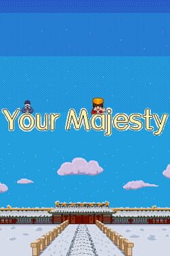 Your Majesty