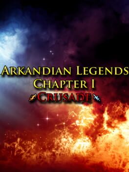 Arkandian Legends 1: Crusade