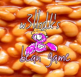 W3llidk’s Bean Game