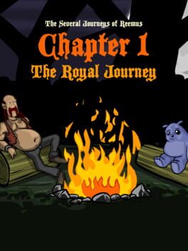 The Several Journeys of Reemus Chapter 1: The Royal Journey