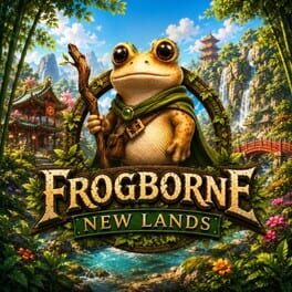 Frogborne: New Lands