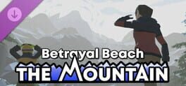 Betrayal Beach: The Mountain