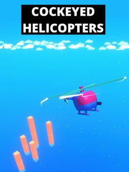 Cockeyed Helicopters