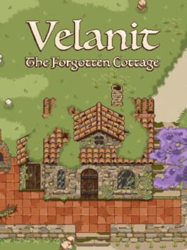 Velanit: The Forgotten Cottage
