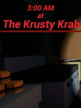 3:00 AM at The Krusty Krab