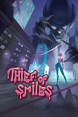 Thief of Smiles