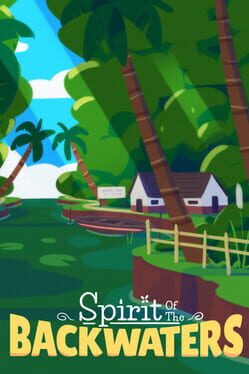 Spirit of the Backwaters