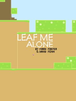 Leaf Me Alone