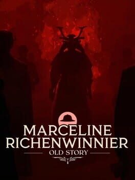 Marceline Richenwinnier: Old Story