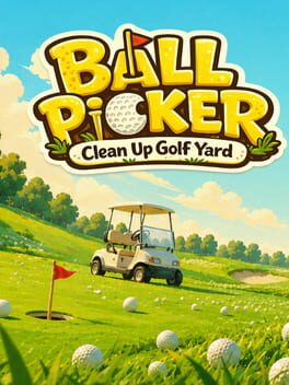 Ball Picker: Clean Up the Golf Yard