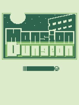 MansionDungeon