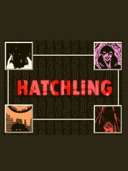 Hatchling