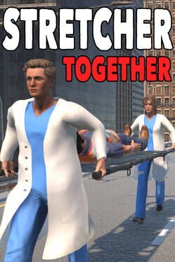 Stretcher Together