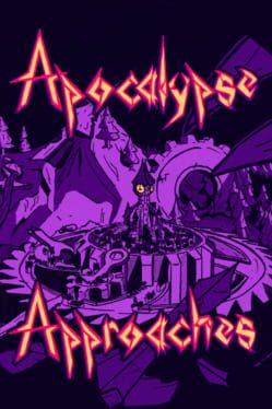 Apocalypse Approaches
