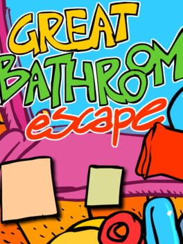 The Great Bathroom Escape