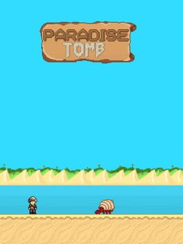 Paradise Tomb