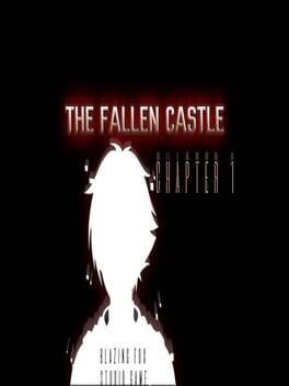 The Fallen Castle: Chapter 1