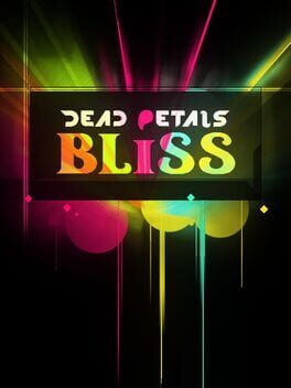 Dead Petals Bliss