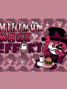Minimum Mage Effort