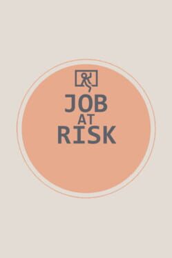 Job at Risk
