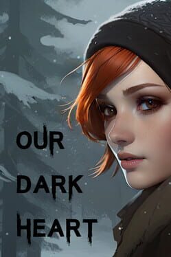 Our Dark Heart