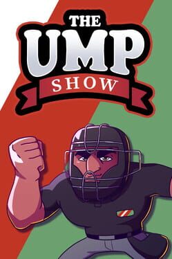 The Ump Show