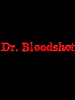Dr. Bloodshot
