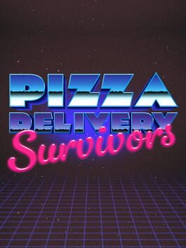 Pizza Delivery Survivors