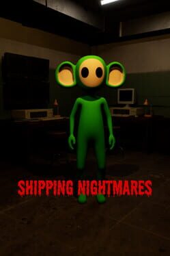 Shipping Nightmares