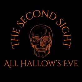 The Second Sight: All Hallow's Eve