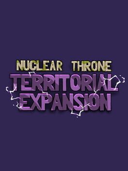 Nuclear Throne: Territorial Expansion