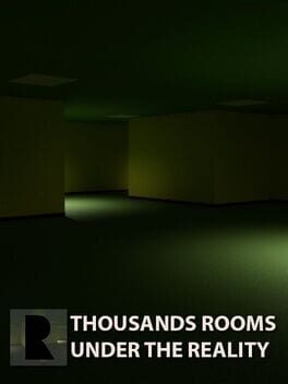 Thousands Rooms Under the Reality