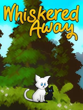 Whiskered Away