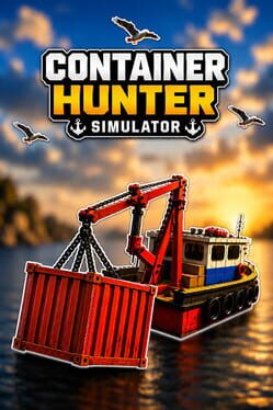 Container Hunter Simulator