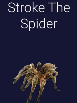 Stroke the Spider