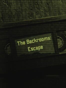 The Backrooms: Escape