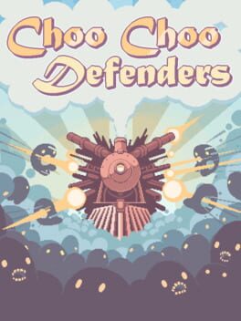 Choo Choo Defenders