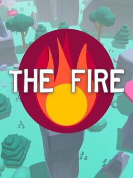 The Fire