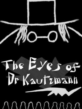 The Eyes of Dr Kautzmann