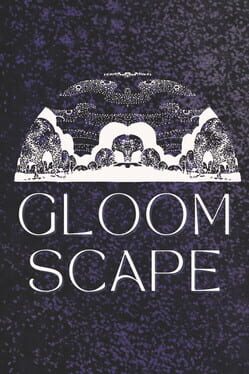 Gloomscape