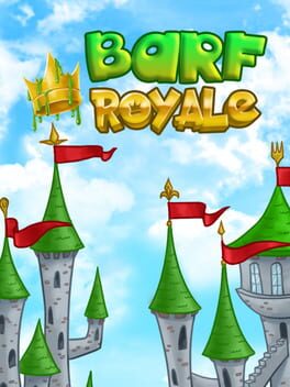 Barf Royale