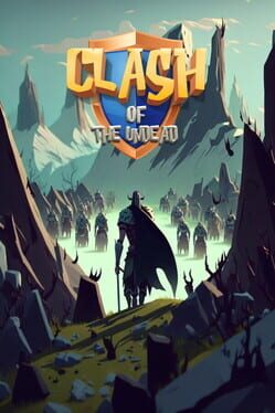 Clash of the Undead