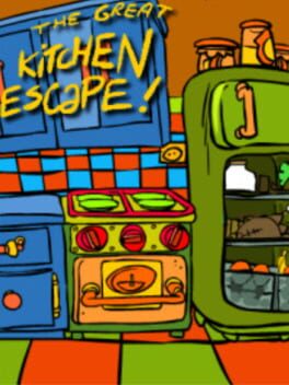 The Great Kitchen Escape