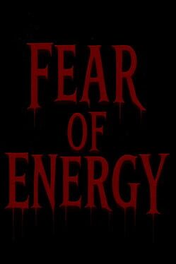 Fear of Energy
