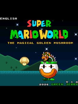 Super Mario World: The Magical Golden Mushroom