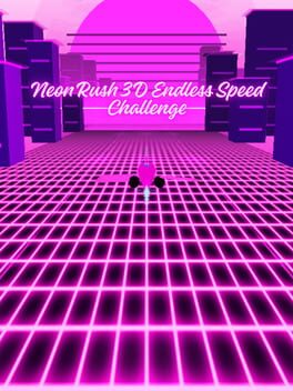 Neon Rush 3D Endless Speed Challenge