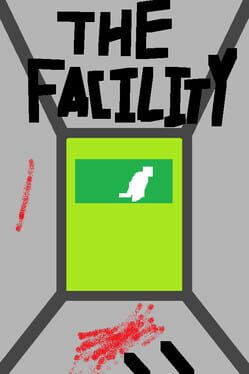 The Facility