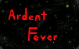 Ardent Fever