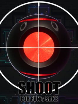 Shoot For Fun's Sake